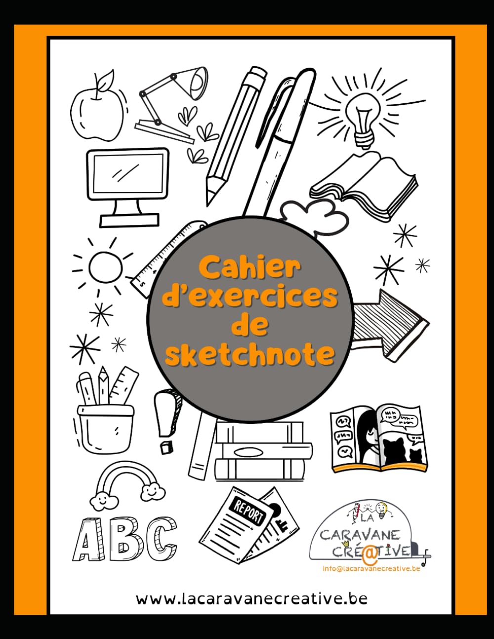 Cahier d'exercice de sketchnote version brochée Vol 1