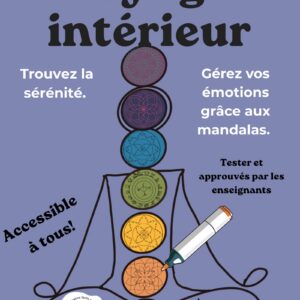 Voyage intérieur: 40 mandalas à colorier pour la méditation, la détente et la pleine conscience (version pdf)