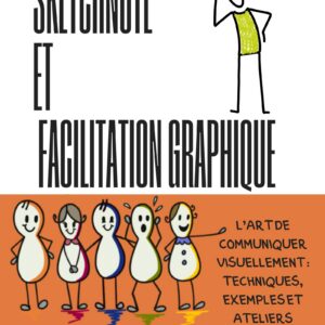 Sketchnote & facilitation graphique — L’art de communiquer visuellement Réveillez votre créativité et transmettez vos idées plus clairement grâce au visuel. Ce livre présente méthodes, exemples et exercices pour transformer vos notes et présentations en outils impactants. • Méthodologies pratiques et exemples concrets pour créer sketchnotes efficaces. • Cadres et templates réutilisables en formation et en entreprise. • Pour formateurs, consultants, enseignants et communicants.