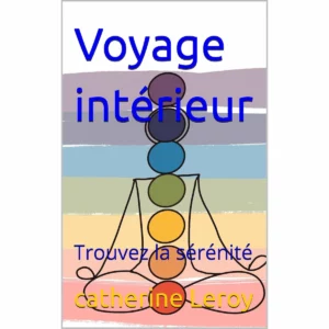 Voyage intérieur: Trouvez la sérénité