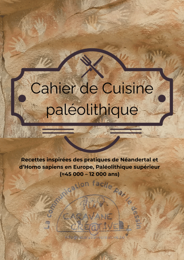 La cuisine au paléolithique (version imprimée)