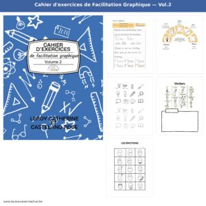 Cahier d'exercices Facilitation Graphique en version brochée